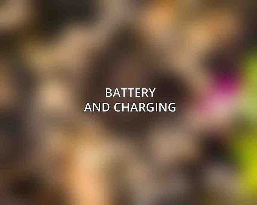 Battery and Charging