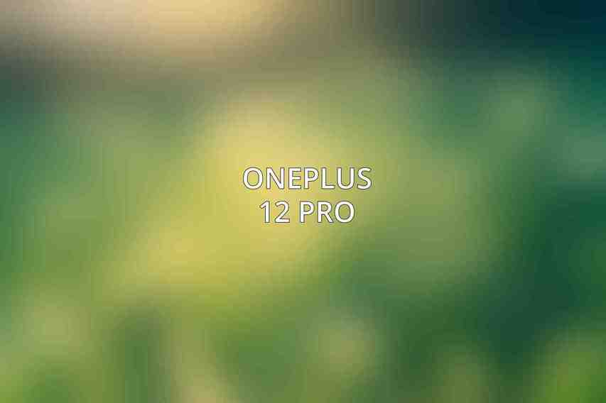 OnePlus 12 Pro