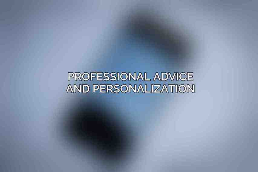 Professional Advice and Personalization