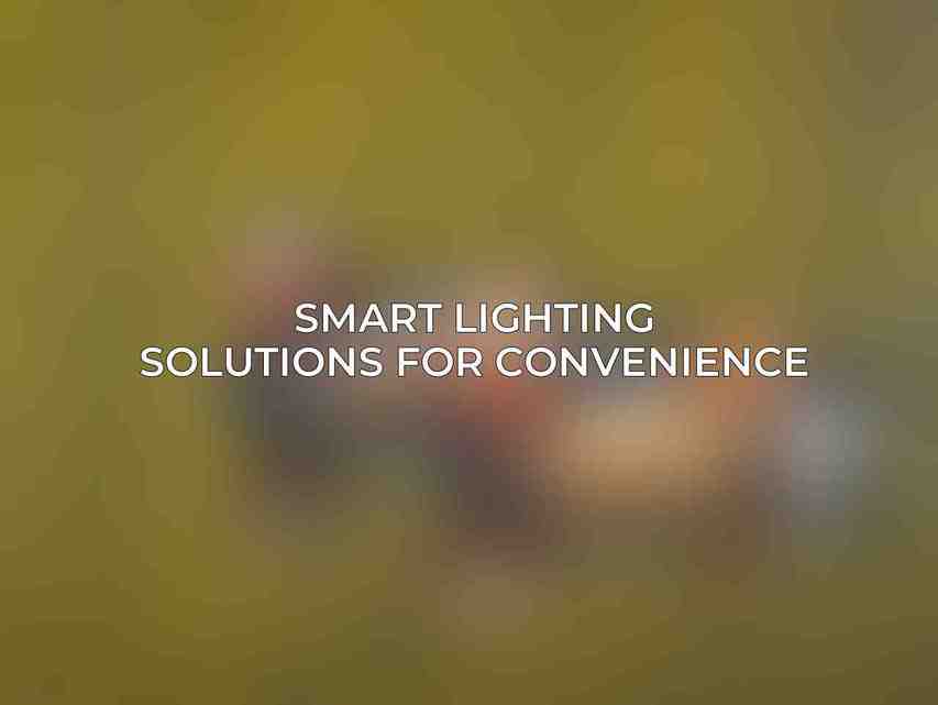 Smart Lighting Solutions for Convenience