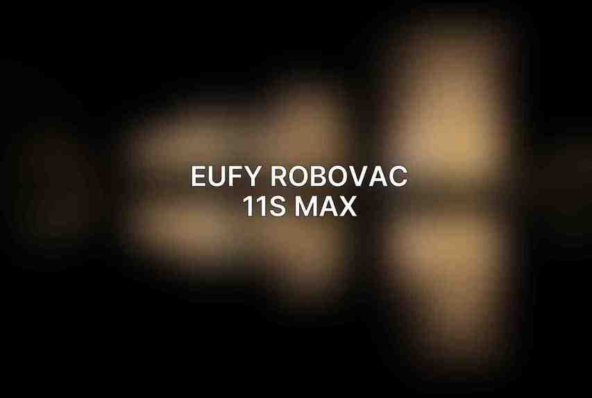 Eufy RoboVac 11S Max