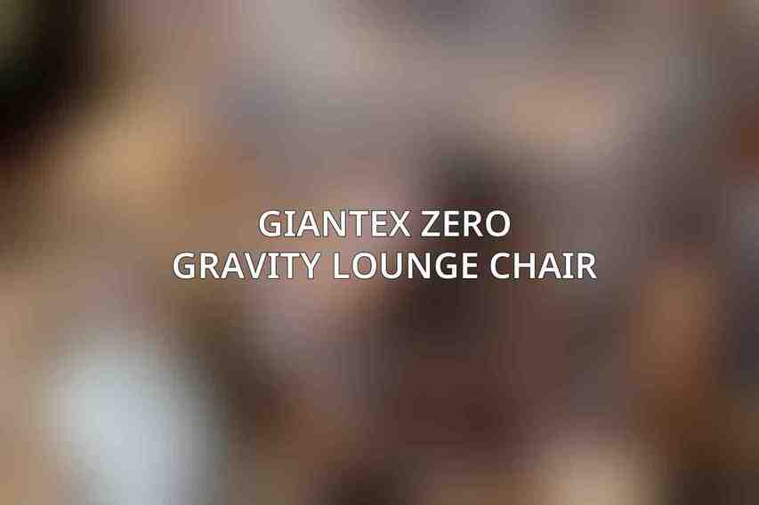 Giantex Zero Gravity Lounge Chair