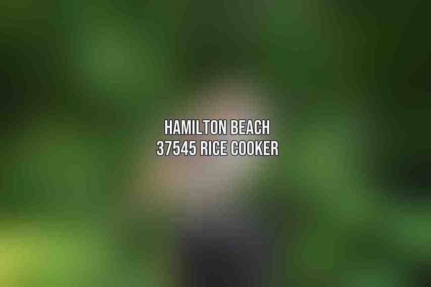 Hamilton Beach 37545 Rice Cooker