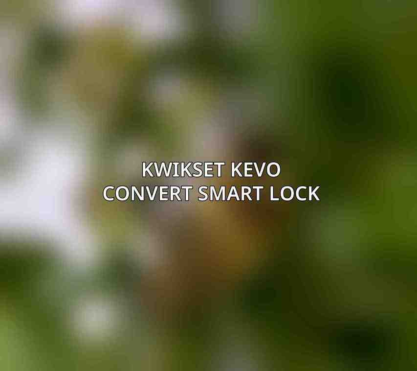 Kwikset Kevo Convert Smart Lock