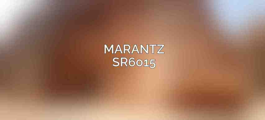 Marantz SR6015