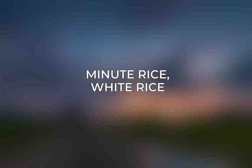 Minute Rice, White Rice