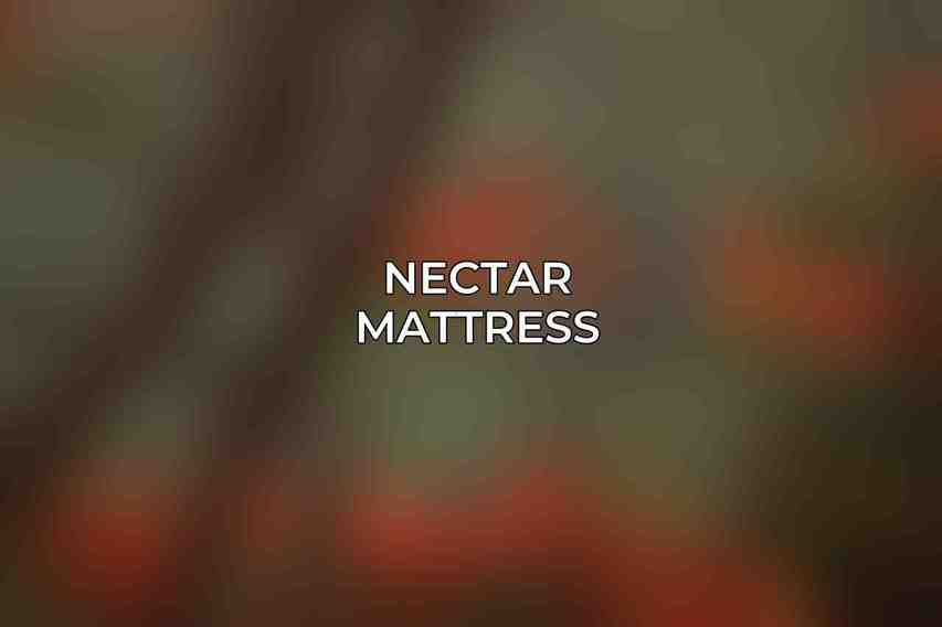 Nectar Mattress
