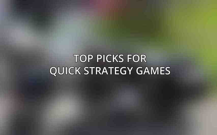 Top Picks for Quick Strategy Games